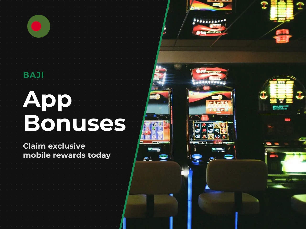 Bonuses for Mobile Baji and App