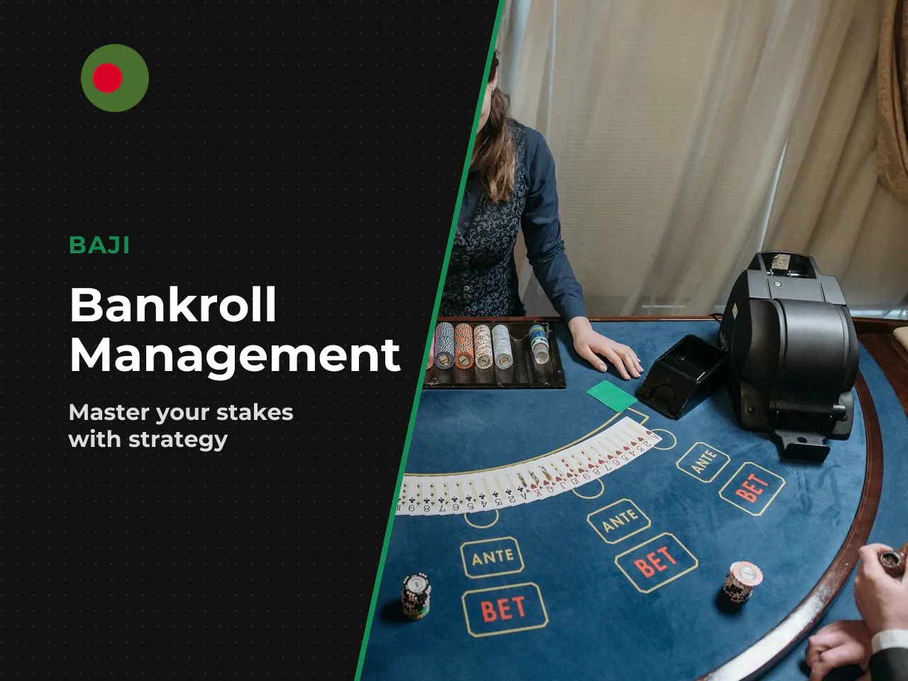 Bets, Side Bets and Bankroll Control
