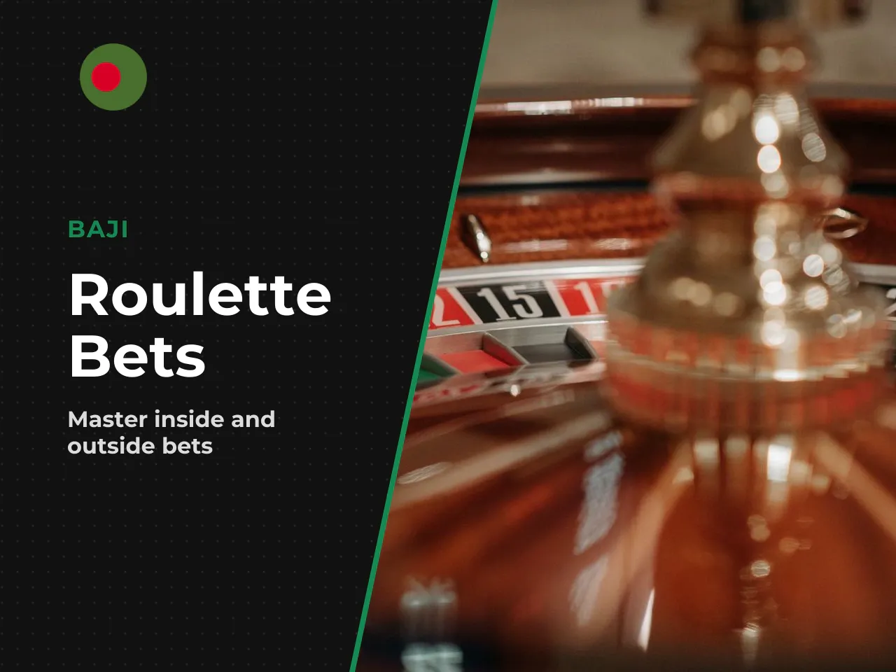 Main Bet Types on the Roulette