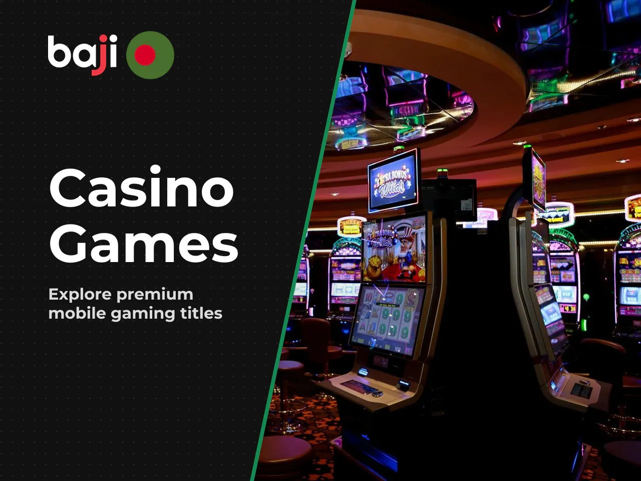 Casino Games and the Gaming Section