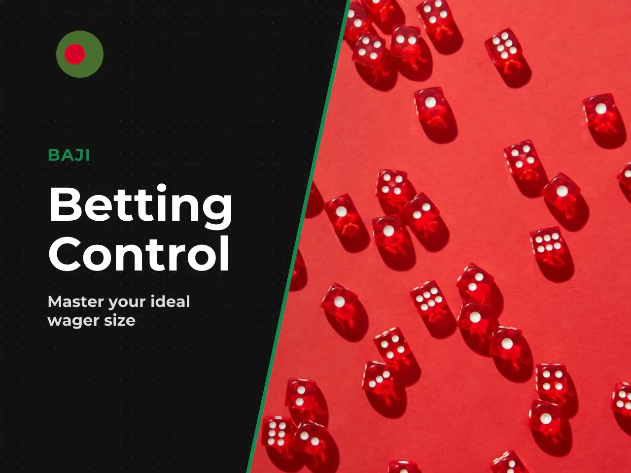 Choosing Bet Size and Starting a